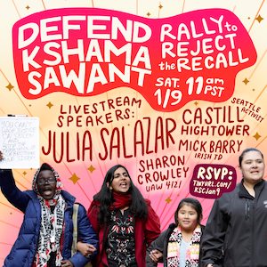Defend Kshama Sawant poster
