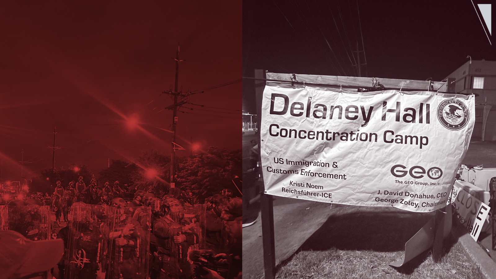 A photo of a crowd of riot cops next to a photo of a sign reading "Delaney Hall Concentration Camp".