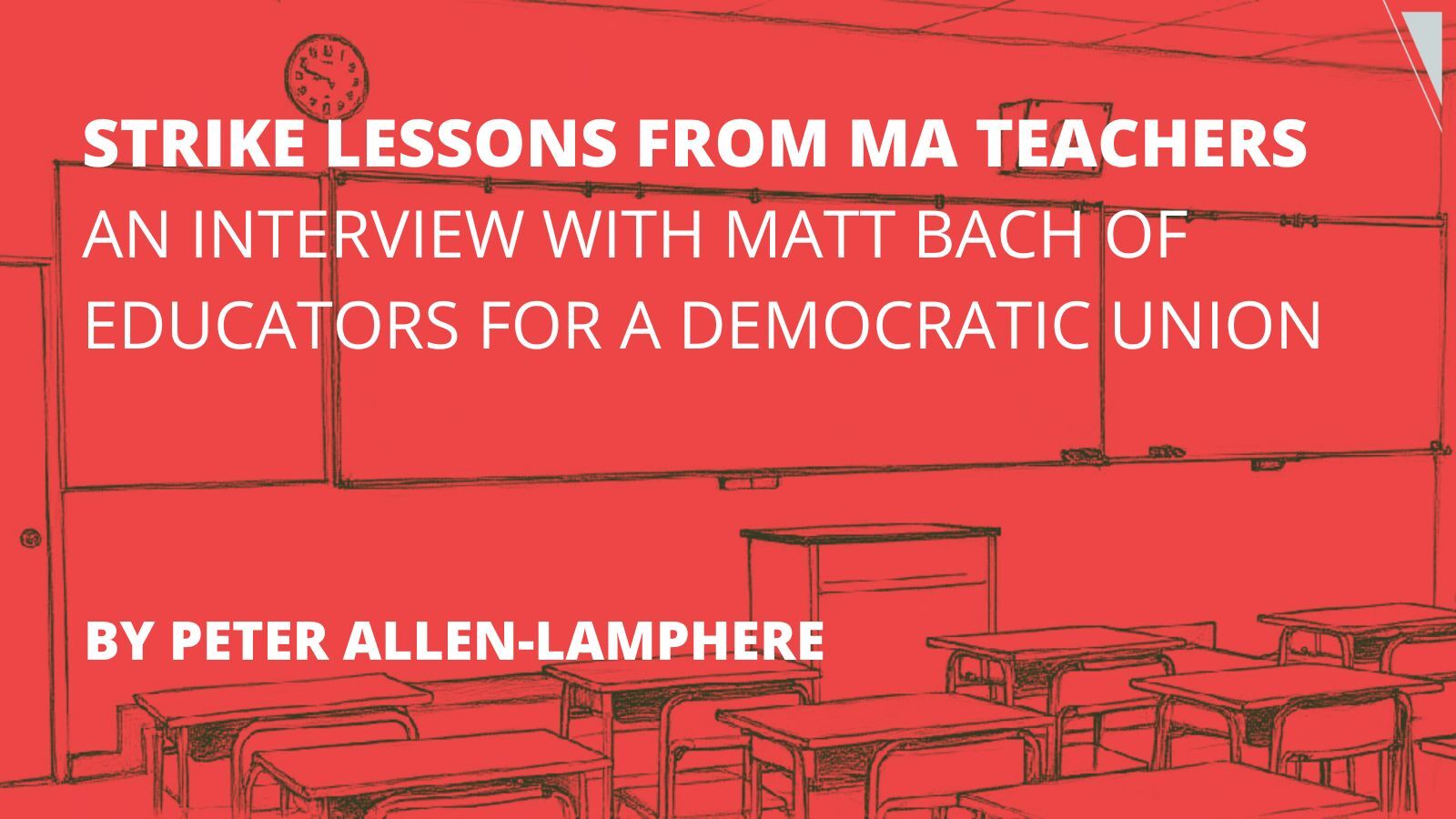 Strike lessons from Massachusetts teachers