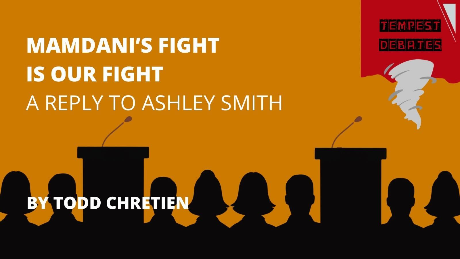 Mamdani’s fight is our fight