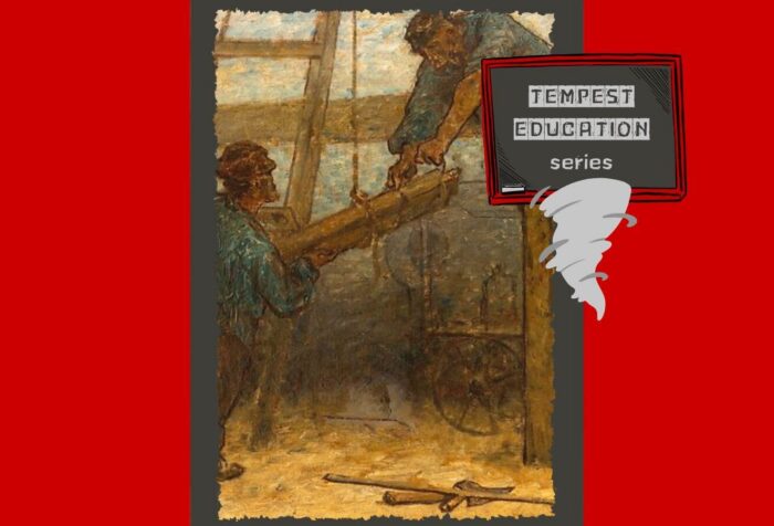 Red background. In the center is a painting of two laborers working. Overlapped with it is a box that reads "Tempest Education series" with a graphic of a tornado.