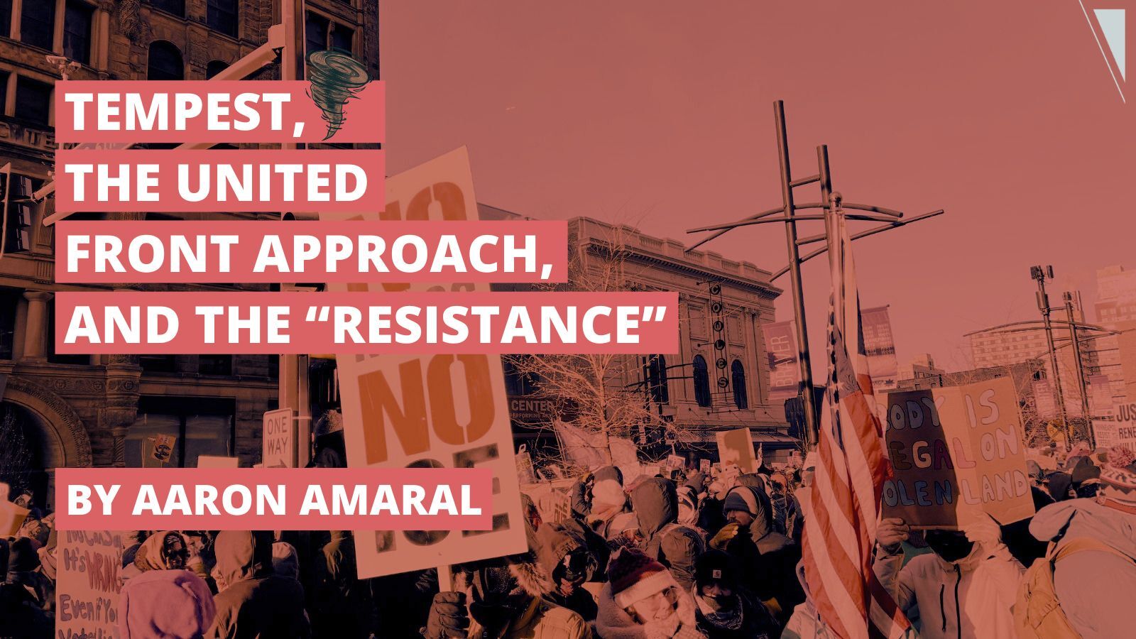 Front Approach Tempest, the United Front approach, and “the Resistance” - Tempest